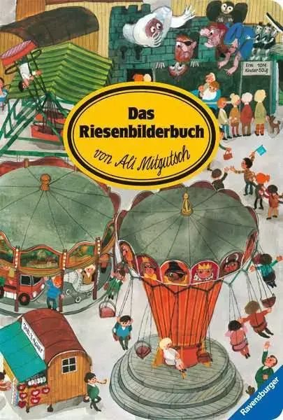 Ravensberger Matratzen Das Riesenbilderbuch von Ali Mitgutsch Kostenlose Rückgabe